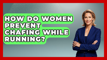 How Do Women Prevent Chafing While Running? - Running Beyond Limits