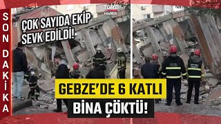 Gebzede 6 Katlı Bina Çöktü Çok Sayıda Ekip Sevk Edildi - Tgrt Haber