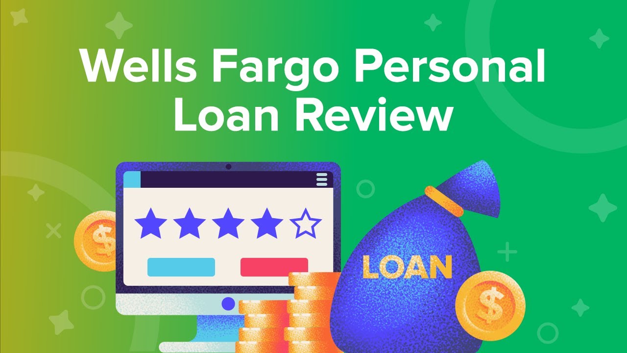 Wells Fargo Personal Loans Review For