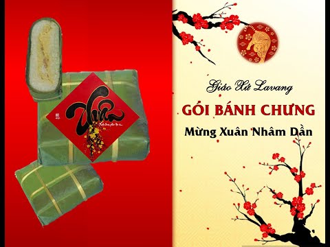 Video Gói Bánh Chưng 2022 - youtube