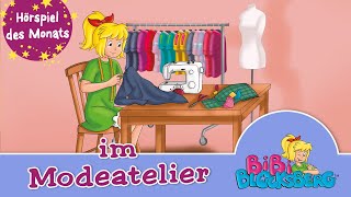 Bibi Blocksberg - Im Modeatelier (Folge 133) | das ZWEITPLATZIERTE Hörspiel des Monats