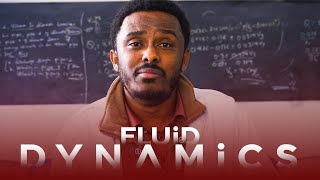Fluid Dynamics in Motion/የፍሳሽ እንቅስቃሴ ጥበብ