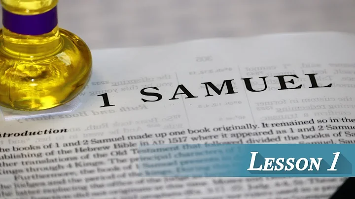 Lesson 1 - I Samuel Introduction