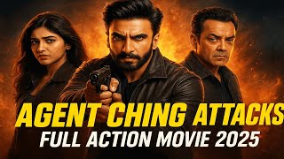 AGENT CHING ATTACKS Full Hindi Movie 2025 | Ranveer Singh, Sreeleela, Bobby Deol | New Action Movie