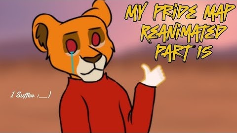 My Pride Map Reanimated | Part 15