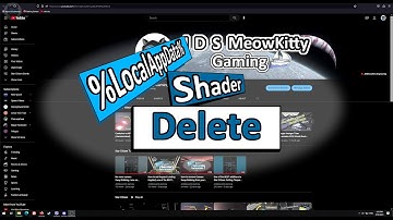 How to Delete/Backup localappdata Shader Folder - Star Citizen