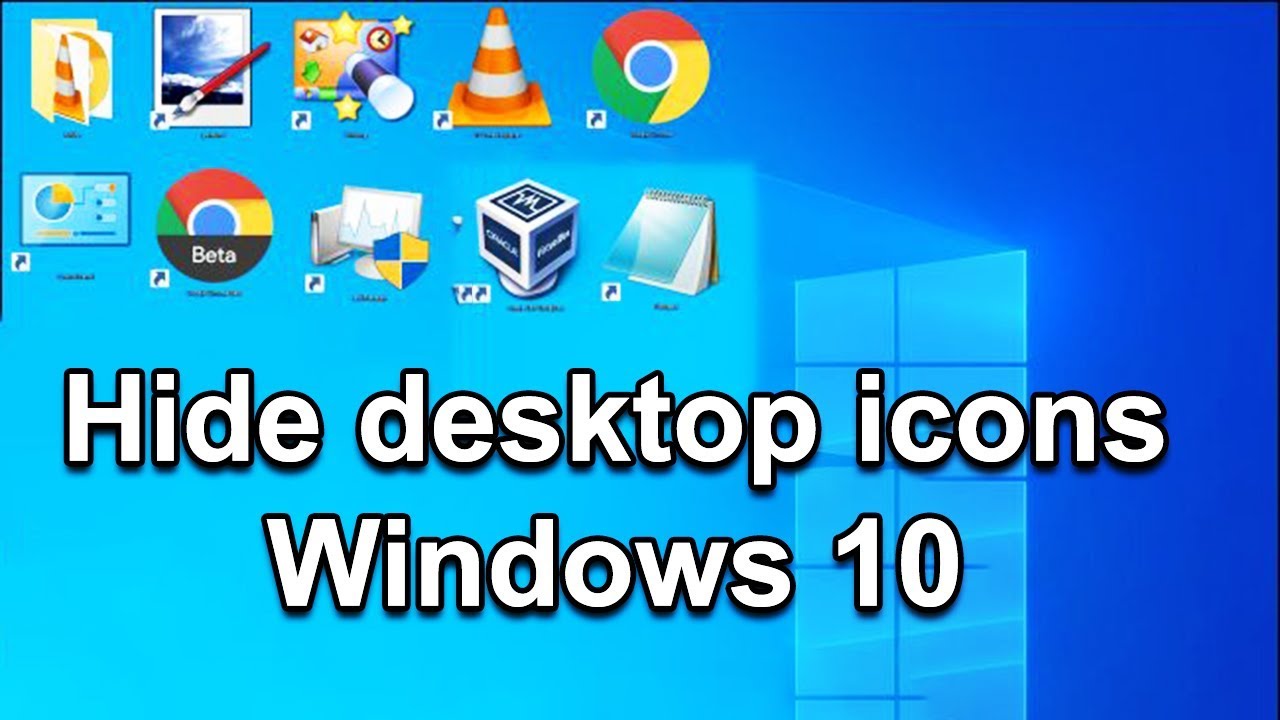 How To Hide Desktop Icons Windows 10 Youtube