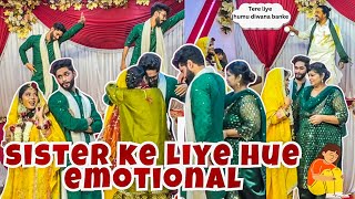 SISTER ke Liye Hue EMOTIONAL😭| Haldi me dance | Dulha Ka Dance | AALTU FALTU |