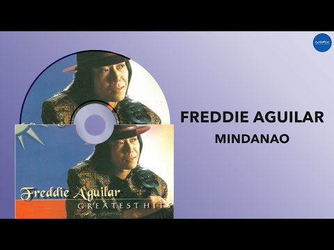 freddie-aguilar-|-mindanao-|-full-audio