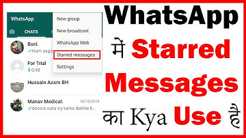 Whatsapp में Starred Messages का क्या Use है | What is Starred Messages in Whatsapp