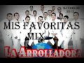 La Arrolladora Banda El limon Mix ( Sonido Superior 2015 )