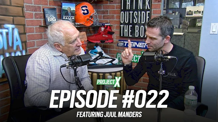 Project X Episode 022 - Juul Manders, Founder of B...