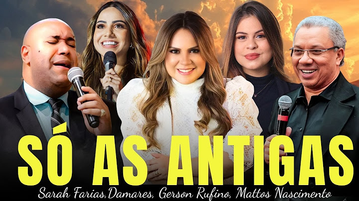 💌 Coleção de Ouro –Sarah Farias,Damares,Amanda Wanessa,Midian Lima,Paz Para Sua Casa