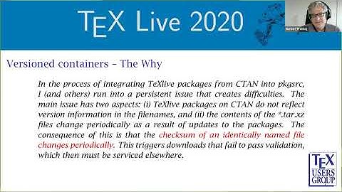 TUG 2020 — Norbert Preining — TeX Live changes under the hood, or: Making distribution a bit easier