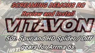 SCREAMING DEMONS RC Review and install VITAVON 50T. Spur and HD Spider /Diff Gears for ARRMA 6s.