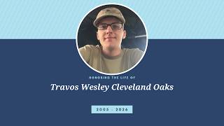 Travos Wesley Cleveland Oaks Funeral Service