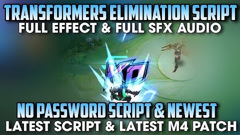 Transformers Elimination Script No Password - 4 Replacement | MLBB