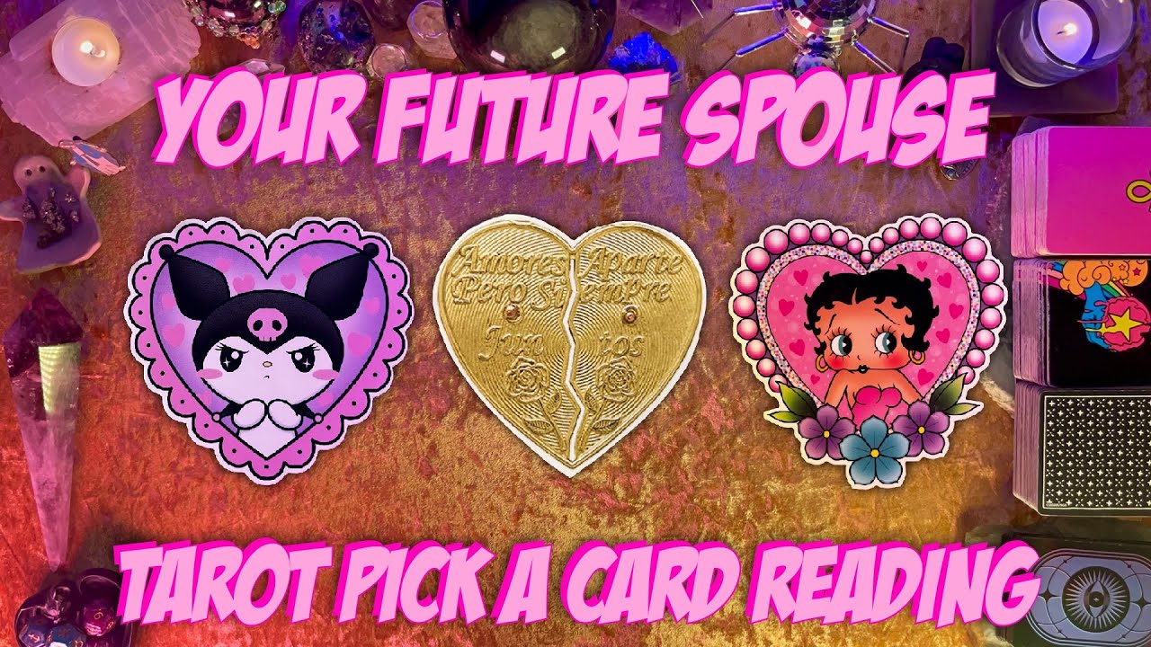 💘Your Future Spouse!💘 Tarot Pick a Card Love Reading