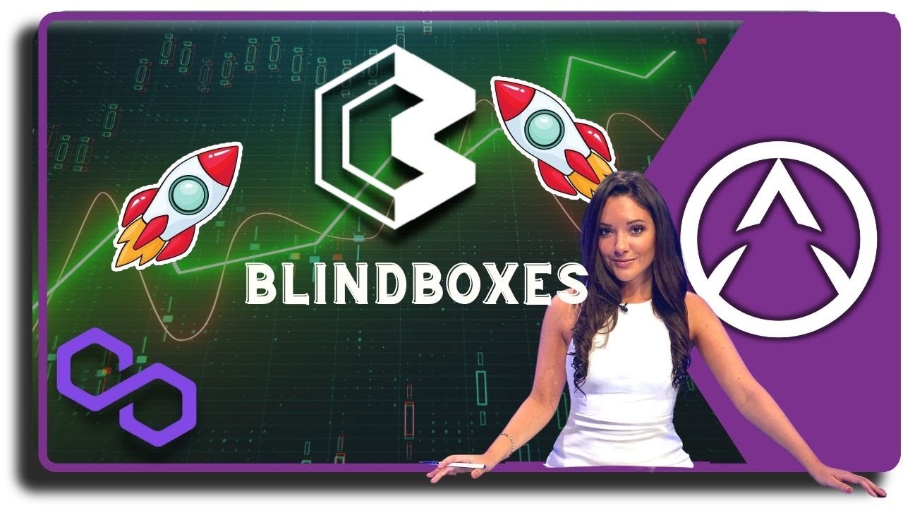 Revolutionary gamified NFT Platform on Matic Network - Blind Boxes