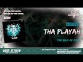 THA PLAYAH - THE RULE OF COOL