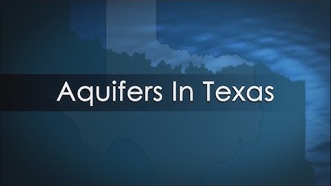 Aquifers in Texas