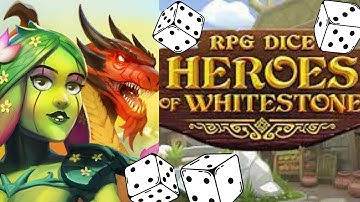 RPG Dice Heroes of Whitestone - First Impressions Gameplay!