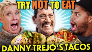 Try Not To Eat - Trejo S Tacos Ft Danny Trejo 