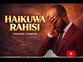 HAIKUWA RAHISI Paschal Cassian Official Music