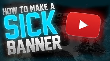 How to Make a SICK Banner in Photoshop CS6/CC! Channel Art Tutorial! (2016)