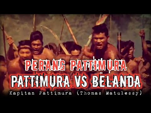 Perang Pattimura | Pattimura melawan Belanda