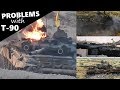 Problems with T-90 tank