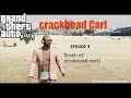 GTA 5 Skit: Crackhead Carl’s Demise! Ep 4 🔫