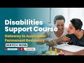 Pathway to Permanent Residency | Enroll for a Disabilities Support Officer Course