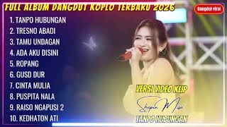 Tanpo Hubungan  Shepin Misha  Album Dangdut Koplo Terbaru 2026  Dangduttrend