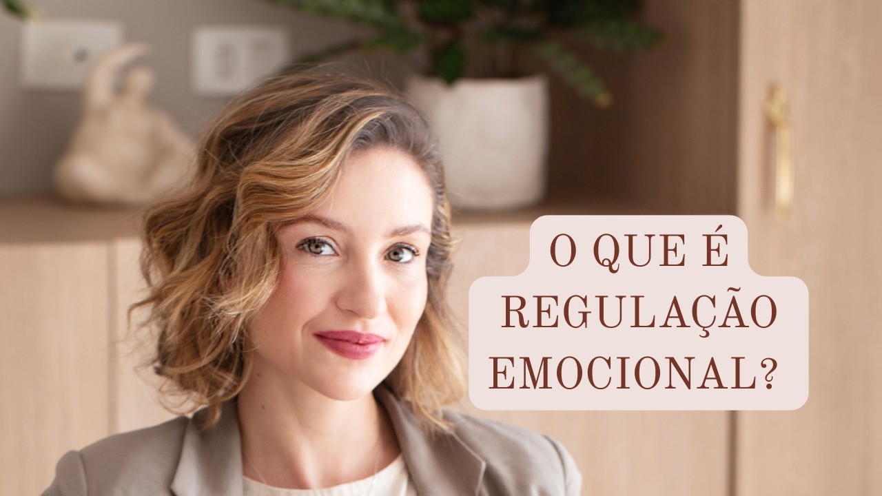 O que é regulação emocional (e por que controlar emoções não funciona)