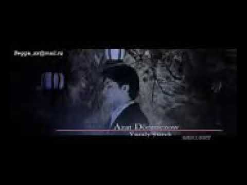 Azat Dönmezow- Yaraly ýüregim