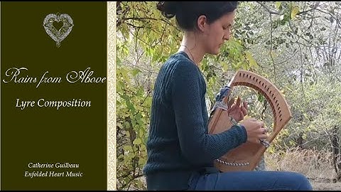Rains from Above: Lyre Composition, 19 or 16 string I Sheet Music Available