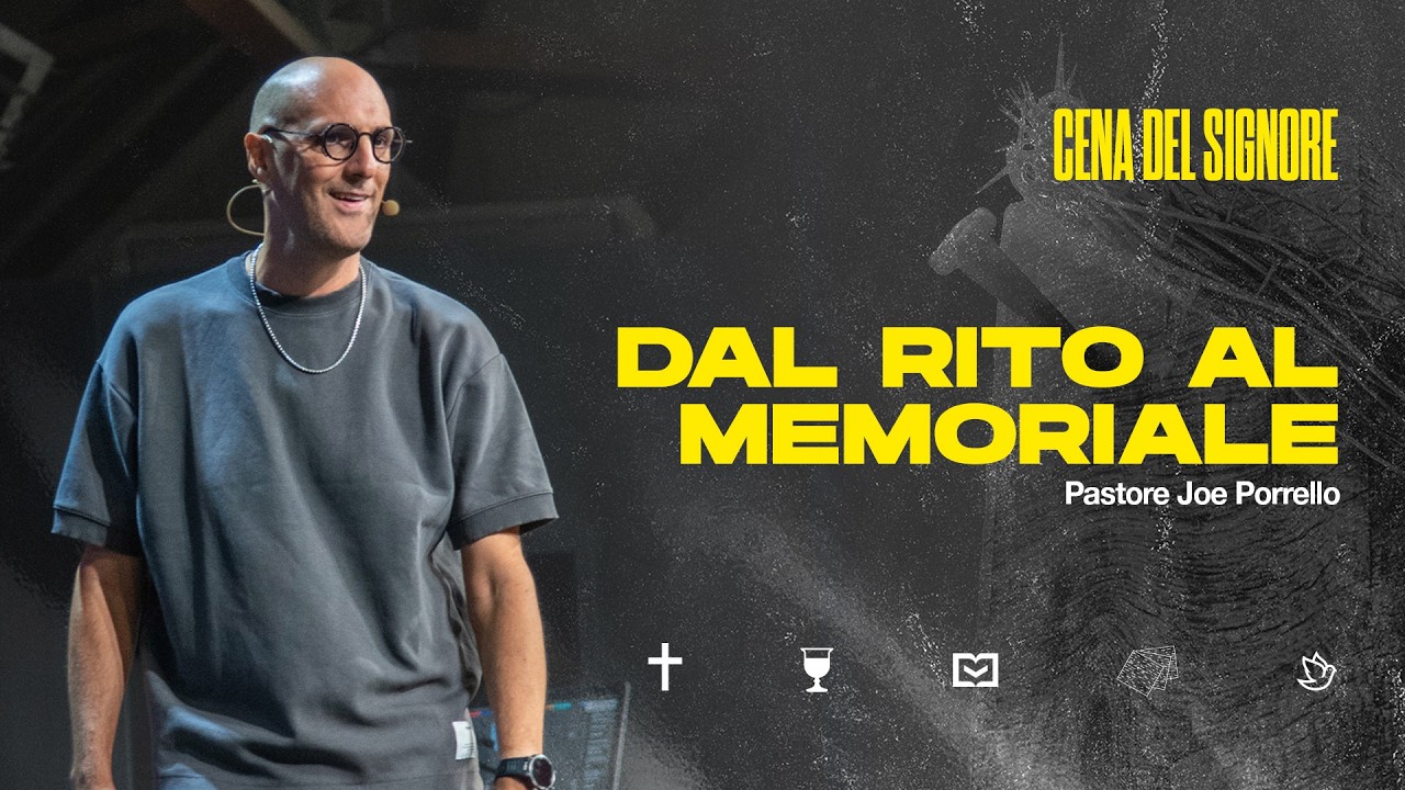 Cena del Signore | Dal rito al memoriale | Pastore Joe Porrello | 8-3-2026