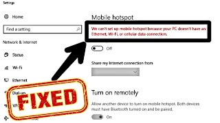 Fix We Can't Setup Mobile Hotspot Because Your Pc Doesn't Have an Ethernet WiFi or Data Connection screenshot 5