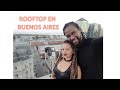 Los mejores Rooftop de Microcentro💕 Buenos Aires💕