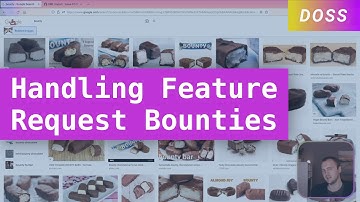 Handling Feature Request Bounties - Open Source Maintainership