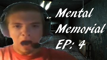 Amnesia: Custom Story: Mental Memorial!: EP: 4