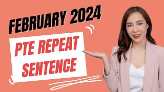 February 2024 - PTE Repeat Sentence Prediction #pte2024