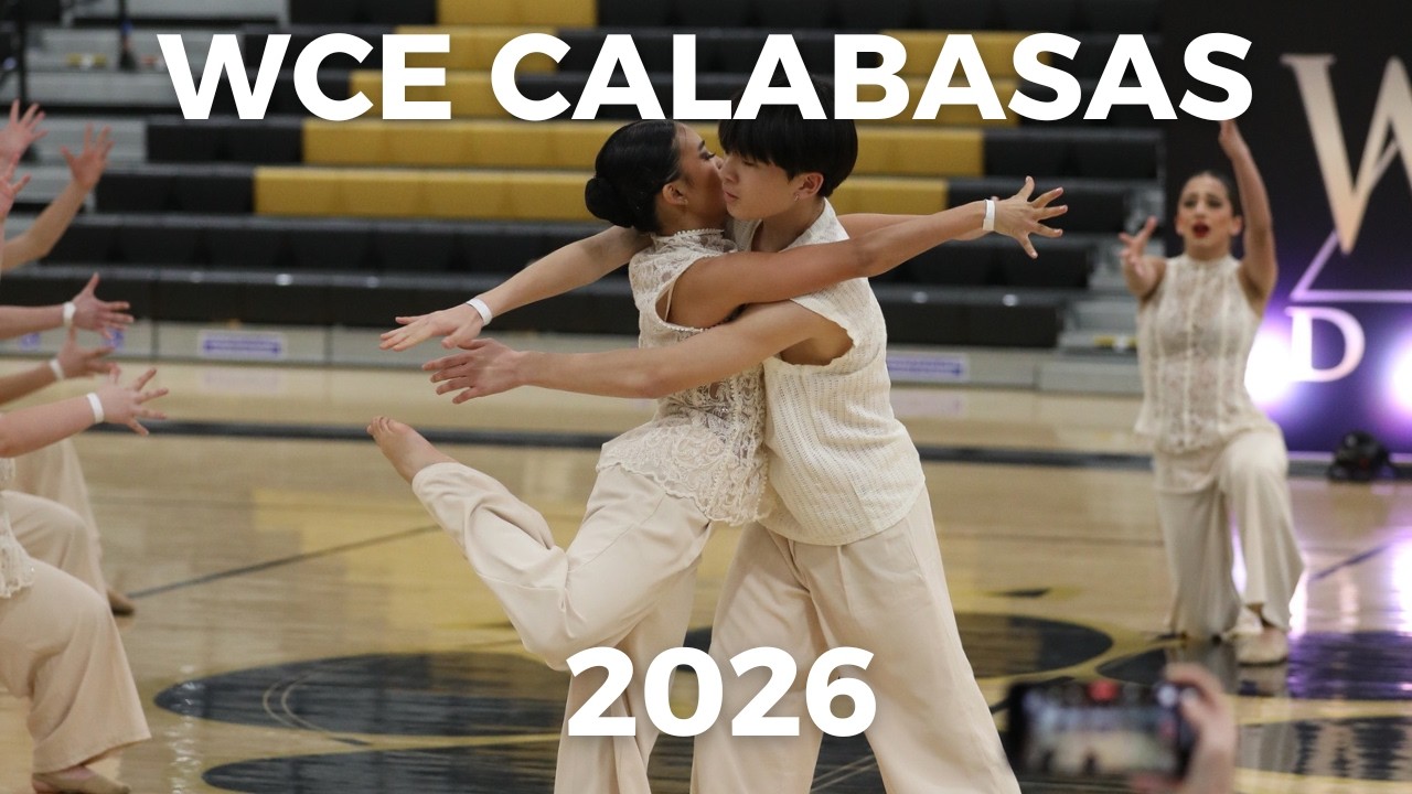 WCE Calabasas 2026 Recap || Crescenta Valley Dance