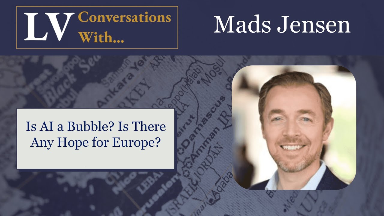 Longview Conversations x Mads Jensen: Является ли ИИ «пузырем»? Есть ли надежда для Европы?