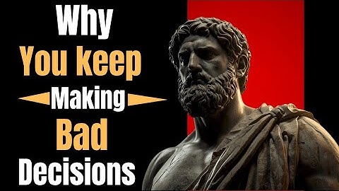 5 Stoic Habits to Think Clearly and Make Better Decisions in Life