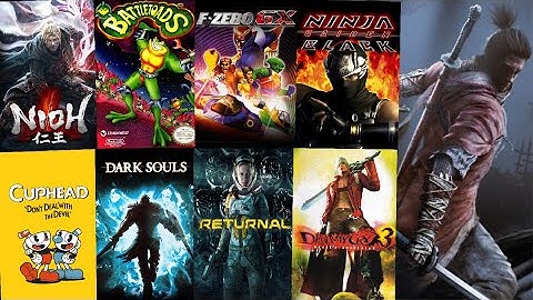 The 20 Hardest Games Of All Time (That I