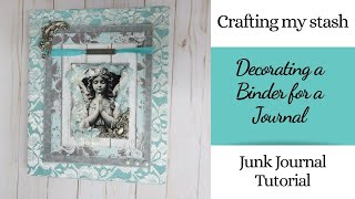 Crafting my Stash | Decorating a Binder Cover