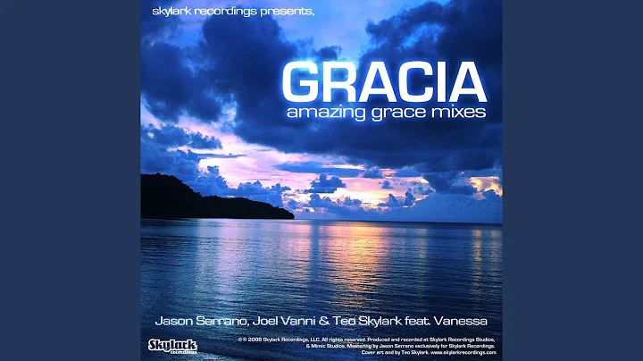 Gracia (Sendero de lgrimas Spanglish Mix)