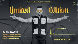 Limited Edition ( Full Album ) | Gippy Grewal | Humble Music | MYNKMUSIC
